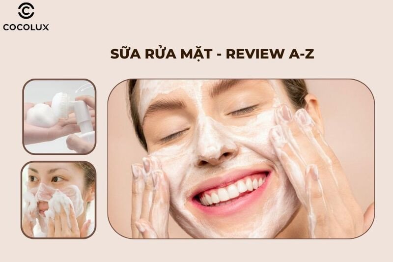 Bảng thành phần và các loại sữa rửa mặt