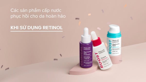 Cách kết hợp sản phẩm phục hồi khi dùng Retinol