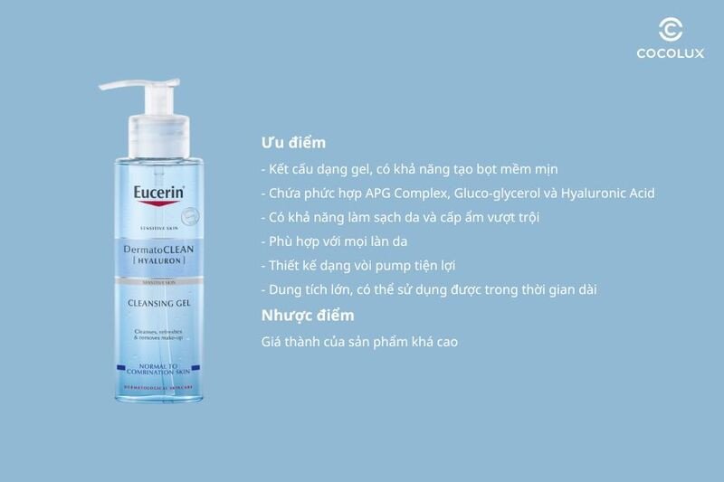 Đánh giá ưu và nhược điểm của Gel Rửa Mặt Eucerin DermatoCLEAN Hyaluron Cleansing Gel