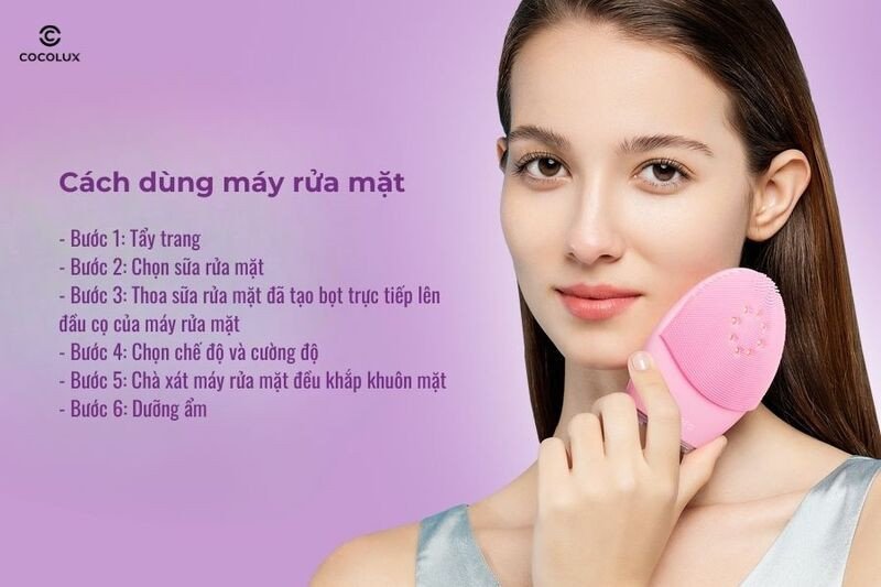 Hướng dẫn chi tiết cách sử dụng máy rửa mặt đúng cách