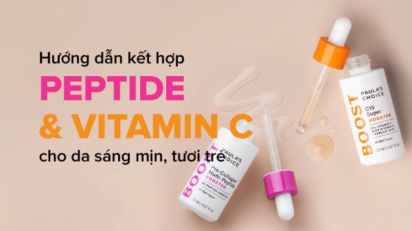 Kết hợp Peptide và Vitamin C hiệu quả