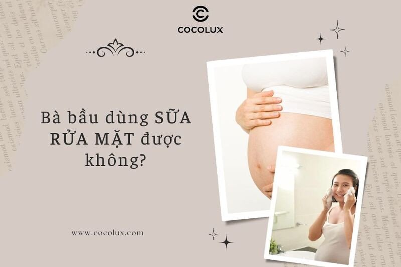 Phụ nữ mang bầu rửa mặt với sản phẩm an toàn