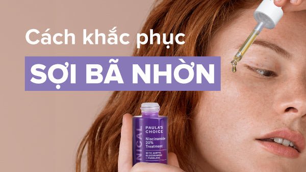 phụ nữ trẻ tìm hiểu cách khắc phục sợi bã nhờn trên da mặt