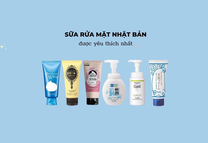 sữa rửa mặt Nhật được ưa chuộng cho quy trình làm sạch da