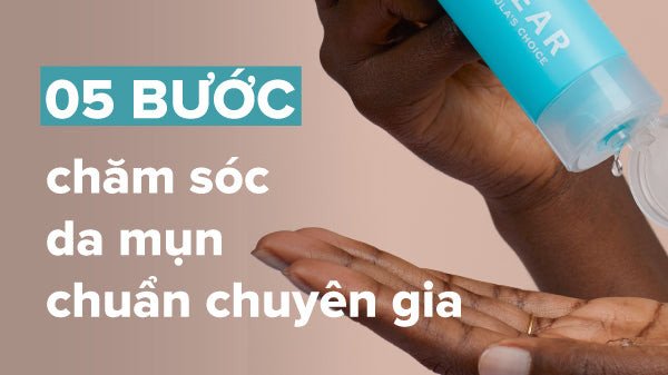 Tầm quan trọng của quy trình chăm sóc da mụn khoa học