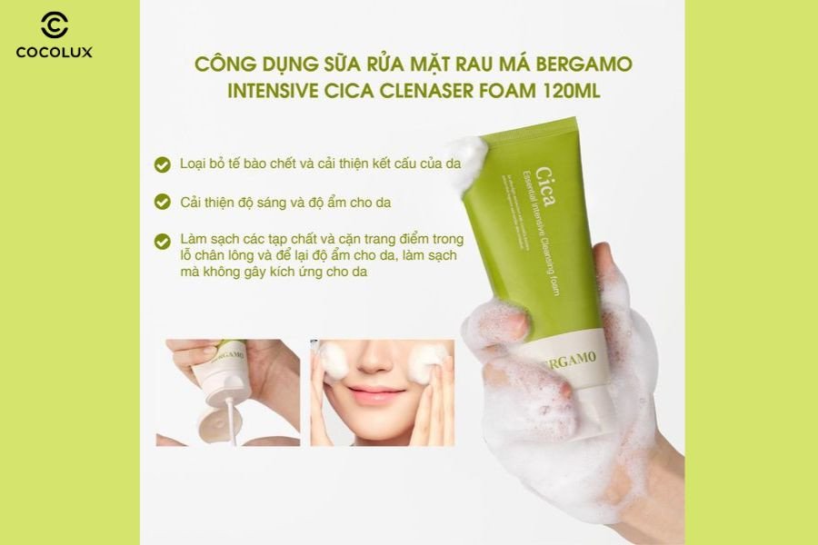 Tổng hợp công dụng chính của sữa rửa mặt rau má Bergamo Cica