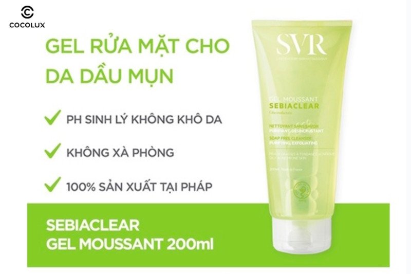 Ưu điểm nổi bật của Gel Rửa Mặt SVR Sebiaclear Gel Moussant