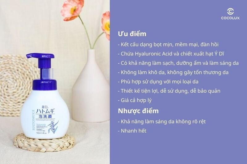Ưu và nhược điểm của bọt rửa mặt Hatomugi Ý Dĩ