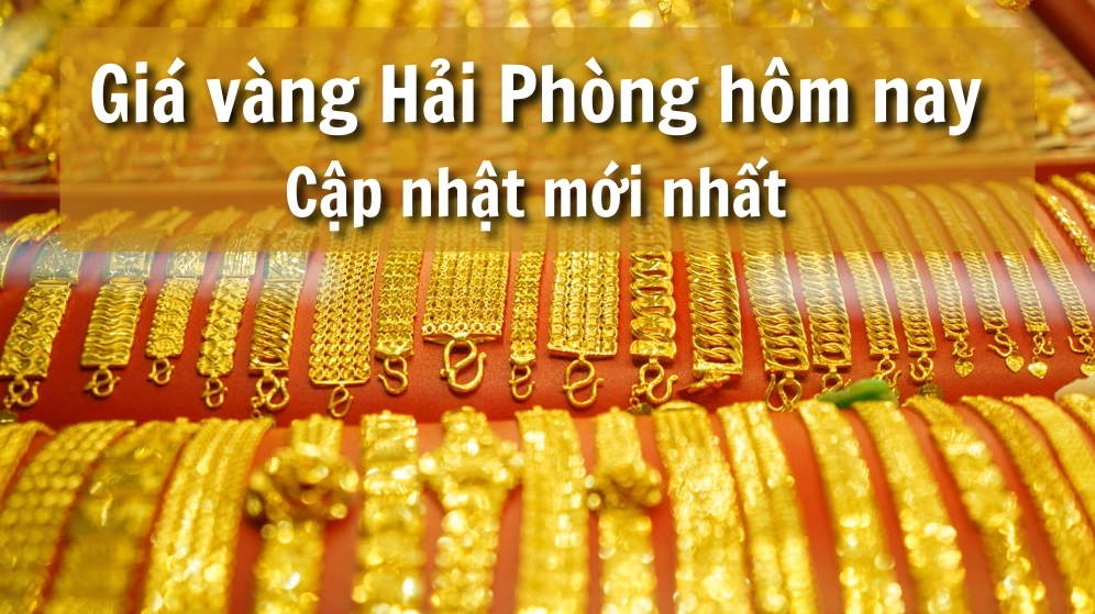 Cập nhật giá vàng 9999 hôm nay tại Hải Phòng