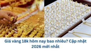 gia-vang-18k-hom-nay-bao-nhieu
