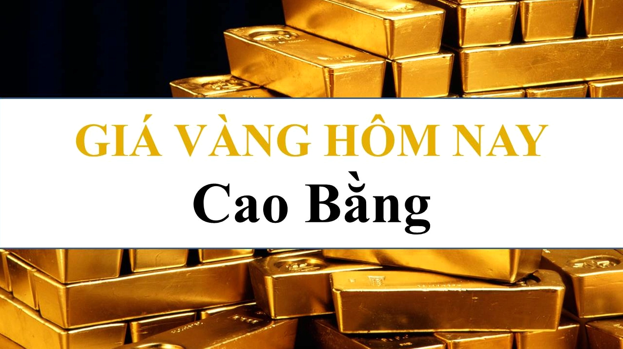 Giá vàng 9999 hôm nay tại Kim Tín Cao Bằng: Cập nhật 2026 Giá vàng hôm nay tại Cao Bằng