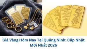 gia-vang-hom-nay-tai-quang-ninh