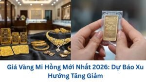 gia-vang-mi-hong-moi-nhat