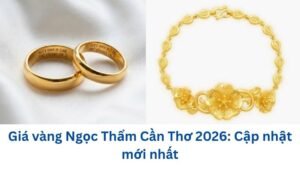 gia-vang-ngoc-tham-can-tho