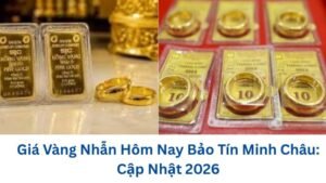 gia-vang-nhan-hom-nay-bao-tin-minh-chau