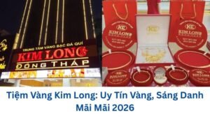tiem-vang-kim-long