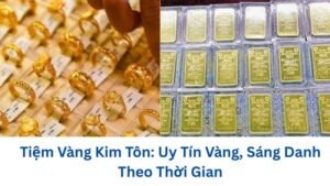 tiem-vang-kim-ton